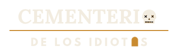 Cementerio de los idiotas